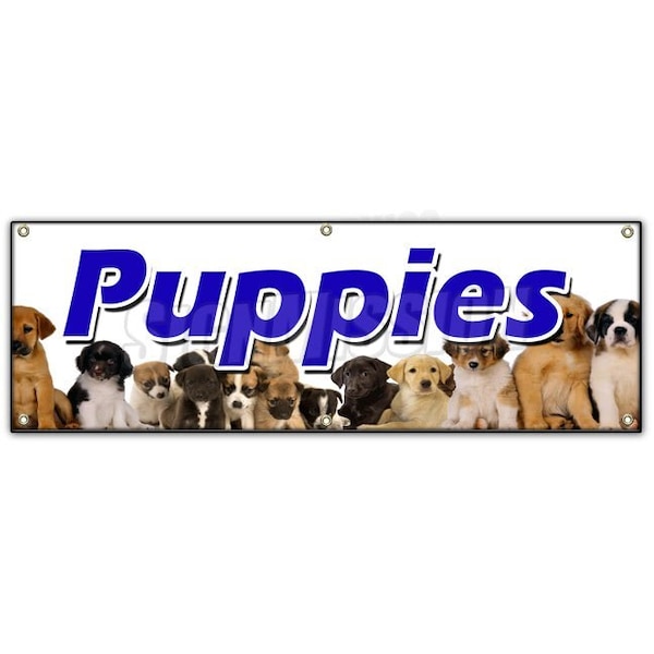 Signmission PUPPIES BANNER SIGN purebred breeder guaranteed cats healthy dogs B-72 Puppies - main